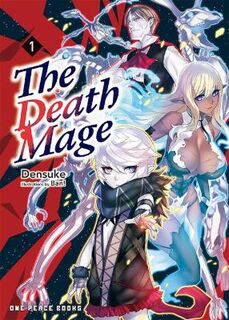 The Death Mage Volume 1 (Graphic Novel)