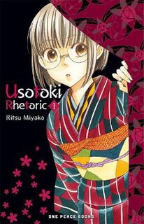 Usotoki Rhetoric Volume 1 (Graphic Novel)