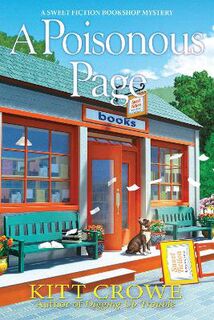 Sweet Fiction Bookshop Mystery #02: A Poisonous Page