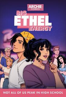 Big Ethel Energy Vol. 1 (Graphic Novel)