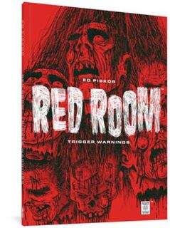 Red Room: Trigger Warnings (Graphic Novel)