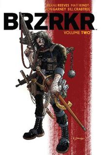 BRZRKR #02: BRZRKR Vol. 2 (Graphic Novel)