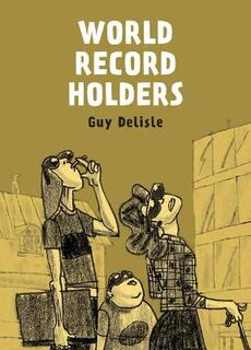 World Record Holders (Graphic Novel)