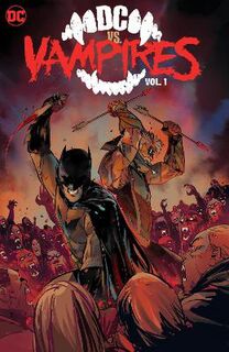 DC vs. Vampires Vol. 1 (Graphic Novel)
