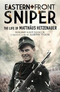 Greenhill Sniper Library #: Eastern Front Sniper