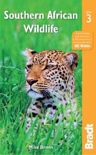 Bradt Wildlife Guide #: Southern African Wildlife  (3rd Revised Edition)