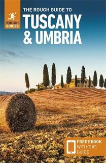 Rough Guide to Tuscany and Umbria, The