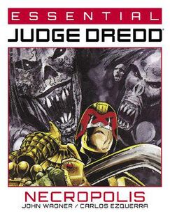 Essential Judge Dredd: Necropolis (Graphic Novel)