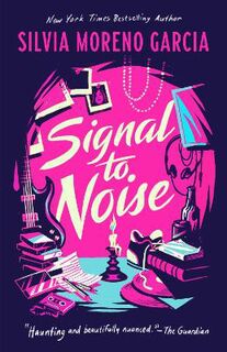 Signal To Noise  (2nd Edition)