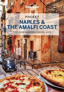 Lonely Planet Pocket Guide: Naples and the Amalfi Coast