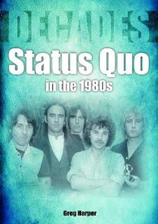Decades #: Status Quo in the 1980s