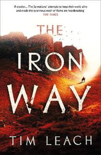 Sarmatian Trilogy #02: The Iron Way