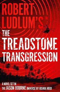 Treadstone #03: Robert Ludlum's The Treadstone Transgression