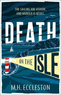 Astrid Swift #02: Death on the Isle