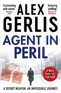 Wolf Pack Spies #02: Agent in Peril