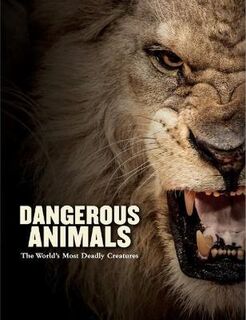 Animals: Dangerous Animals