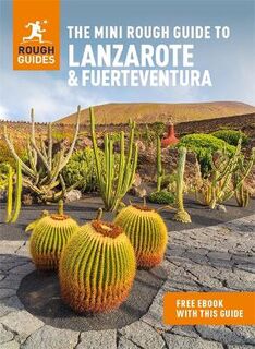 Mini Rough Guides: The Mini Rough Guide to Lanzarote & Fuerteventura