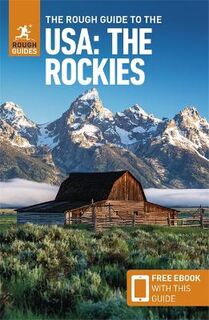 The Rough Guide to The USA: The Rockies