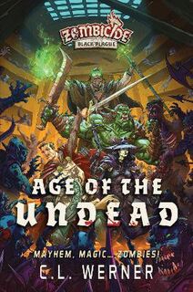 Zombicide: Age of the Undead