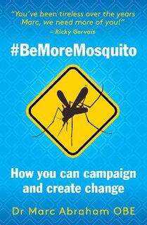 Be More Mosquito