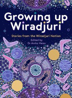 Growing up Wiradjuri