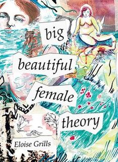 Big Beautiful Female Theory (Graphic Novel)