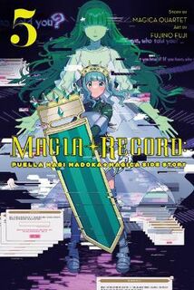 Magia Record: Puella Magi Madoka Magica Side Story, Vol. 5 (Graphic Novel)
