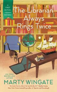 First Edition Library Mystery #03: The Librarian Always Rings Twice