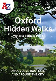 Oxford Hidden Walks A-Z