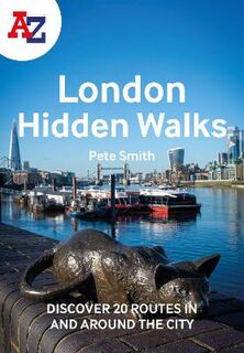 London Hidden Walks A-Z