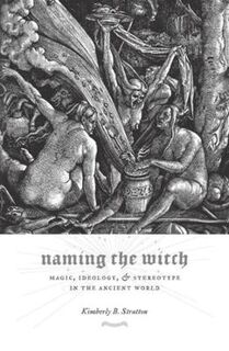 Gender, Theory, and Religion #: Naming the Witch