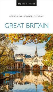 DK Eyewitness Travel Guide: Great Britain