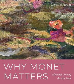 Why Monet Matters