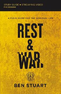 Rest and War Study Guide plus Streaming Video