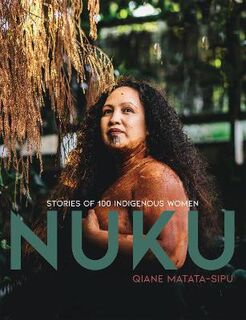 NUKU: Stories of 100 Indigenous women