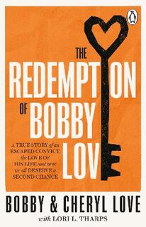 The Redemption of Bobby Love