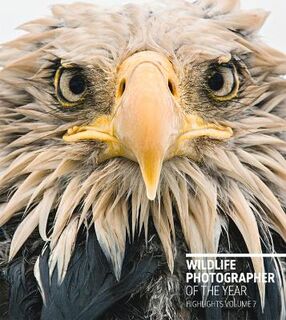 Wildlife Photographer of the Year #: Wildlife Photographer of the Year: Highlights Volume 7