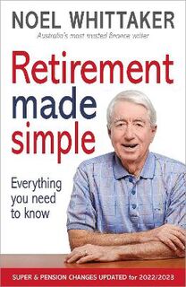 Retirement Made Simple (2nd Edition)