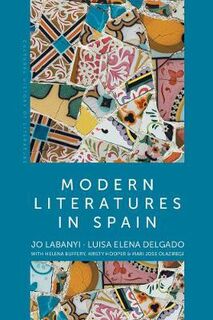 Cultural History of Literature #: Modern Literatures in Spain