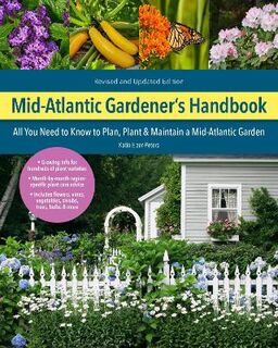 Mid-Atlantic Gardener's Handbook  (2nd Edition)