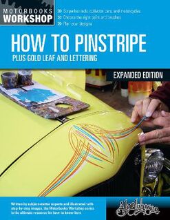 Motorbooks Workshop #: How to Pinstripe