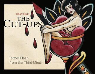 Cut-Ups: Tattoo Flash from the Third Mind