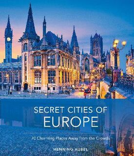 Secret Cities of Europe