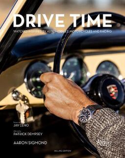 Drive Time: Watches Inspired by Automobiles, Motorcycles, and Racing