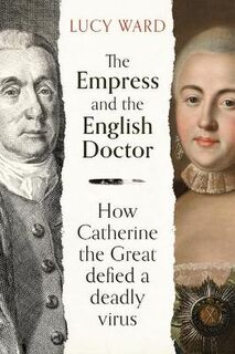 The Empress and the English Doctor