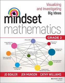 Mindset Mathematics #: Mindset Mathematics: Visualizing and Investigating Big Ideas, Grade 2