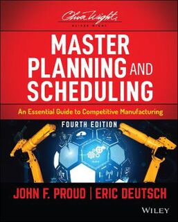 Master Planning and Scheduling  (4th Edition)