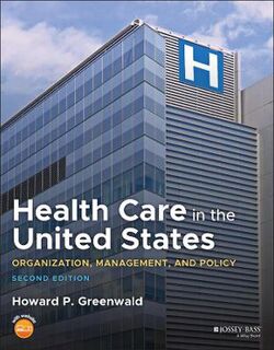 Health Care in the United States  (2nd Edition)