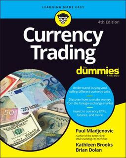 Currency Trading for Dummies (4th Edition)