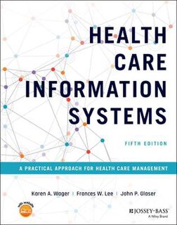 Health Care Information Systems  (5th Edition)
